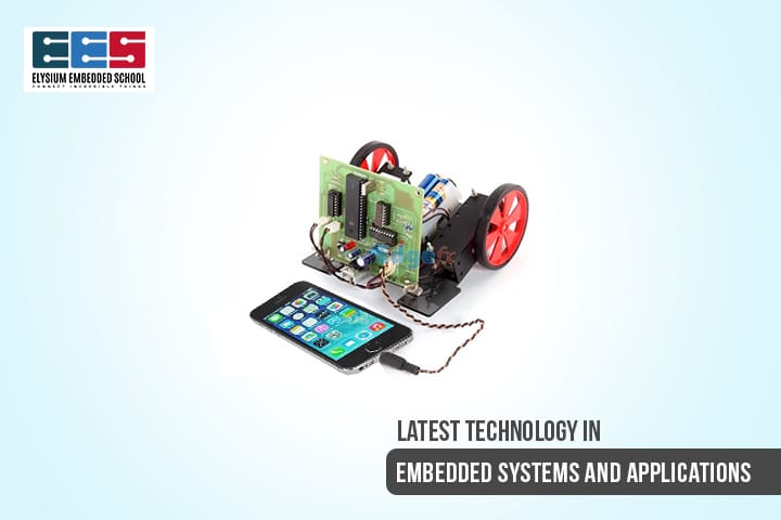 Latest Technology In Embedded Systems