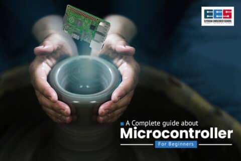 Learn Microcontroller | A Complete Guide For Beginners