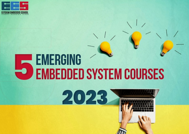 Emerging Embedded System Courses